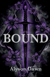 Bound | Alyson Dawn (ISBN: 9798999607836)