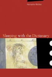 Sleeping with the Dictionary - Harryette Mullen (ISBN: 9780520231436)