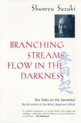 Branching Streams Flow in the Darkness - Mel Weitsman (ISBN: 9780520232129)