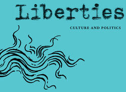 Liberties Journal of Culture & Politics (ISBN: 9798992201048)