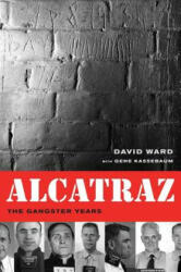 Alcatraz - David Ward (ISBN: 9780520265967)