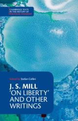 J. S. Mill: 'On Liberty' and Other Writings - Stefan Collini (ISBN: 9780521379175)