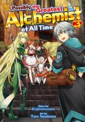 Possibly the Greatest Alchemist of All Time, Vol 3 (ISBN: 9798993347684)