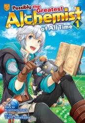 Possibly the Greatest Alchemist of All Time, Vol 1 (ISBN: 9798993347660)