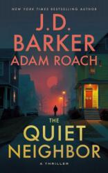 The Quiet Neighbor (ISBN: 9798990746190)