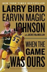 When the Game Was Ours (ISBN: 9780547394589)