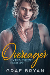 Overeager - Grae Bryan (ISBN: 9798990551961)
