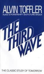 Third Wave - Alvin Toffler (ISBN: 9780553246988)