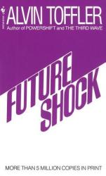 Future Shock - Alvin Toffler (ISBN: 9780553277371)