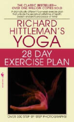 Yoga 28 Day Exercise Plan - Richard Hittleman (ISBN: 9780553277487)
