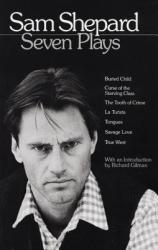 Seven Plays - Sam Shepard (ISBN: 9780553346114)