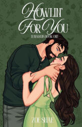 Howlin' For You - Zoe Shae (ISBN: 9798987132876)