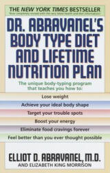Dr. Abravanel's Body Type Diet and Lifetime Nutrition Plan - Elliot Abravanel (ISBN: 9780553380415)