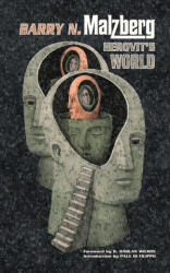 Herovit's World - Barry N. Malzberg, Paul Di Filippo, D. Harlan Wilson (ISBN: 9798986547985)