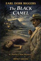 The Black Camel - Earl Derr Biggers (ISBN: 9798903000289)