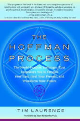 The Hoffman Process - Tim Laurence, Joan Borysenko (ISBN: 9780553382761)