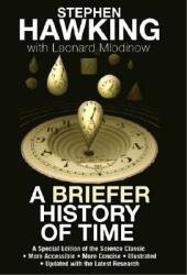 A Briefer History Of Time - Stephen W. Hawking, Leonard Mlodinow (ISBN: 9780553804362)