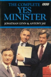 Complete Yes Minister - Jay Anthony Rupert, Jonathan Lynn (ISBN: 9780563206651)