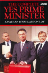 Complete Yes Prime Minister - Jonathan Lynn (ISBN: 9780563207733)