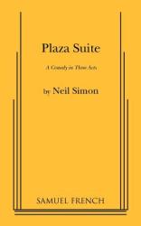 Plaza Suite - Neil Simon (ISBN: 9780573614071)