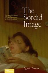 The Sordid Image (ISBN: 9798899480126)