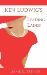 Leading Ladies (ISBN: 9780573632884)