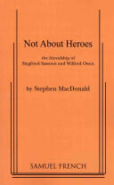 Not about Heroes (ISBN: 9780573640445)