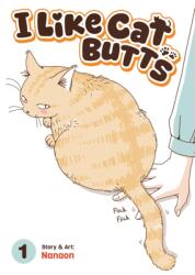 I Like Cat Butts Vol. 1 (ISBN: 9798898630744)