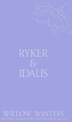 Ryker & Idalis - Willow Winters (ISBN: 9798898610036)
