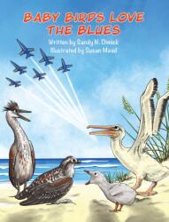 Baby Birds Love the Blues (ISBN: 9798897893928)