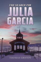 The Search for Julia Garcia (ISBN: 9798897891153)