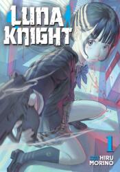 Luna Knight Vol. 1 (ISBN: 9798897659265)