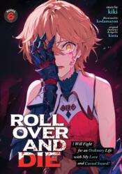 ROLL OVER & DIE I WILL FIGHT FOR AN V06 | V06 (ISBN: 9798897658206)