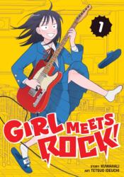 Girl Meets Rock! Vol. 1 (ISBN: 9798897657568)