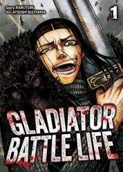 Gladiator Battle Life (Manga) Vol. 1 (ISBN: 9798897654086)