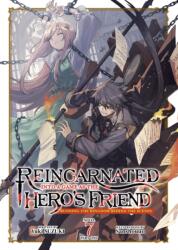 Reincarnated Into a Game as the Hero's Friend: Running the Kingdom Behind the Scenes (Light Novel) Vol. 7: Part 1 (ISBN: 9798897654000)