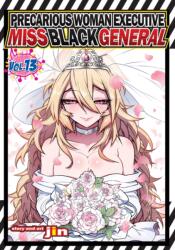 Precarious Woman Executive Miss Black General Vol. 13 (ISBN: 9798897653553)