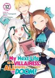 My Next Life as a Villainess: All Routes Lead to Doom! (ISBN: 9798897653508)