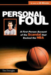 Personal Foul - Tim Donaghy (ISBN: 9780615362632)