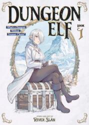 Dungeon Elf: What's a Dungeon Without Treasure Chests? Vol. 1 - V01 (ISBN: 9798897652204)