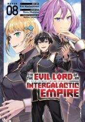 I'm the Evil Lord of an Intergalactic Empire! (ISBN: 9798897652129)