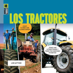 Los Tractores - Dittmer, Lori (ISBN: 9798896802532)