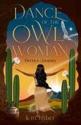 Dance of the Owl Woman (ISBN: 9798896363828)