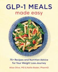 GLP-1 Meals Made Easy (ISBN: 9798897170739)