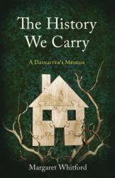 The History We Carry (ISBN: 9798896363224)
