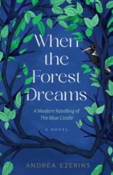 When the Forest Dreams (ISBN: 9798896363101)
