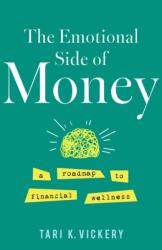 The Emotional Side of Money (ISBN: 9798896363002)