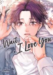 Wait, I Love You Vol. 2 (ISBN: 9798895619292)