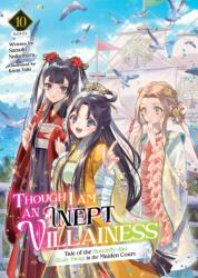 Though I Am an Inept Villainess: Tale of the Butterfly-Rat Body Swap in the Maiden Court (ISBN: 9798895619285)