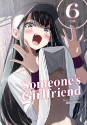 Someone's Girlfriend Vol. 6 - V06 (ISBN: 9798895619230)